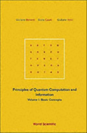 Principles Of Quantum Computation And Information - Volume I: Basic Concepts