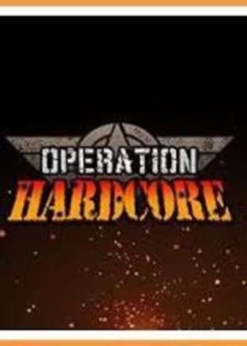 Operation Hardcore Steam