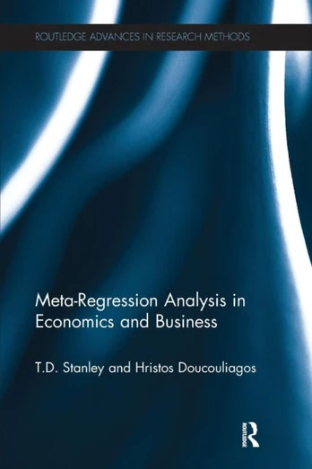 Meta-Regression Analysis in Economics and Business