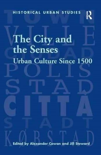 City and the Senses