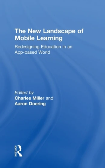 New Landscape of Mobile Learning