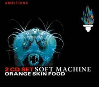 CD Soft Machine - Orange Skin Food