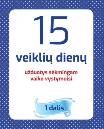 15 veiklių dienų, 1 dalis