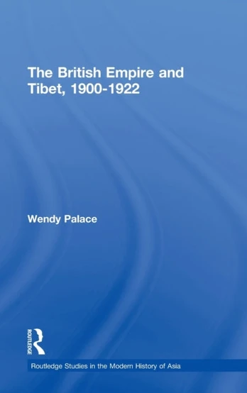 British Empire and Tibet 1900-1922