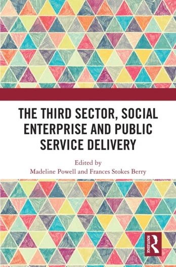 Third Sector, Social Enterprise and Public Service Delivery