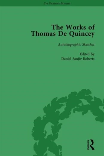 Works of Thomas De Quincey, Part III vol 19