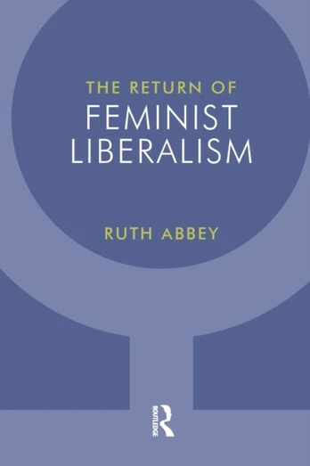 Return of Feminist Liberalism