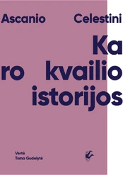 KNYGA Karo kvailio istorijos kaina