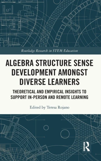 Algebra Structure Sense Development amongst Diverse Learners