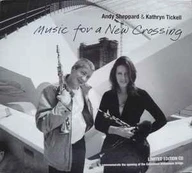 CD Andy Sheppard & & Kathryn Tickell - Music For A New Crossing