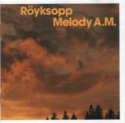 CD Röyksopp - Melody A.M. (naudota)
