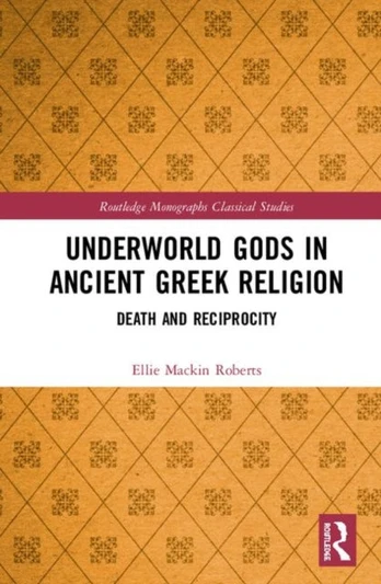 Underworld Gods in Ancient Greek Religion