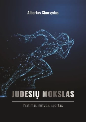 Judesių mokslas, 2 dalis. Mityba, patarimai, sportas