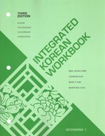 Integrated Korean workbook: beginning 1