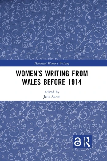 Women’s Writing from Wales before 1914