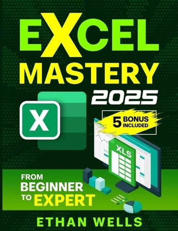 Biuro programa Excel Mastery: From Beginners to Experts, Excel Mastery: From Beginners to Experts