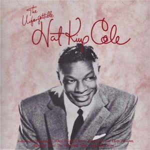 CD Nat King Cole - The Unforgettable Nat King Cole