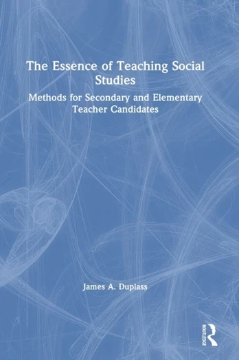 Essence of Teaching Social Studies