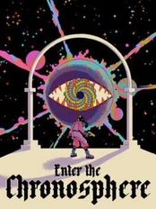 Enter The Chronosphere PC