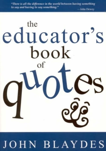 Educator's Book of Quotes