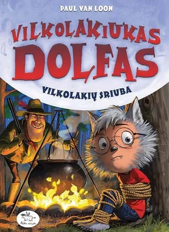 Vilkolakiukas Dolfas. Vilkolakių sriuba (14)