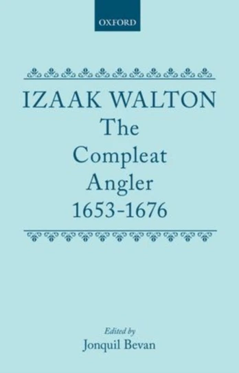 Compleat Angler 1653-1676