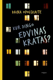 Kur dingo Edvinas Kratas? kaina