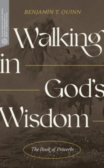 Walking in Gods Wisdom