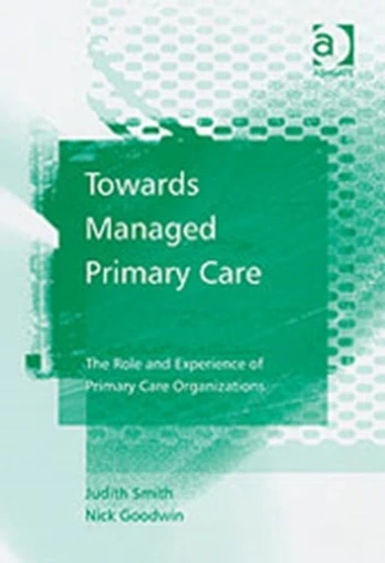 Towards Managed Primary Care