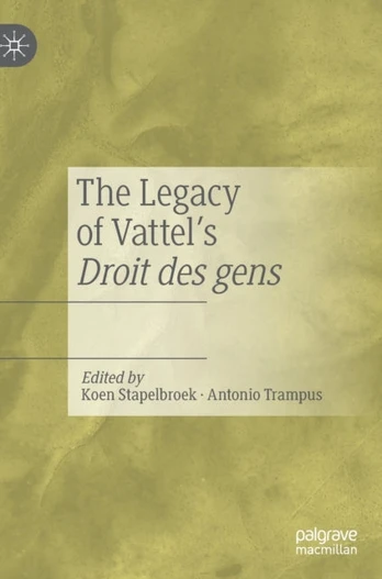 Legacy of Vattel's Droit des gens