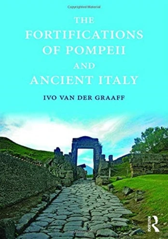 Fortifications of Pompeii and Ancient Italy