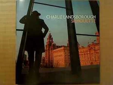 CD Charlie Landsborough - Silhouette