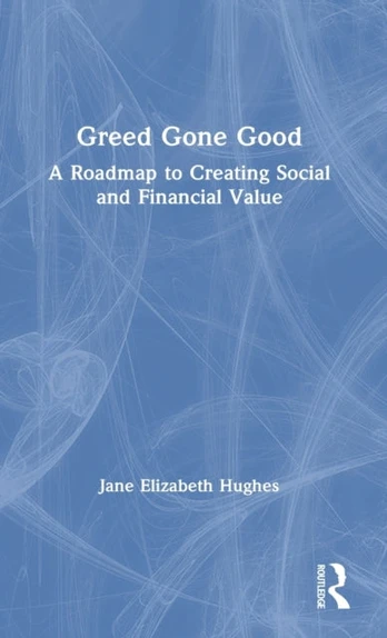 Greed Gone Good