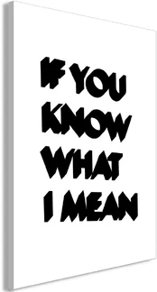 Artgeist Paveikslas - If You Know What I Mean (1 Part) Vertical kaina