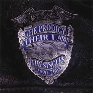 CD The Prodigy - Their Law - The Singles 1990-2005