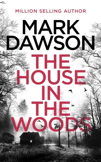 House in the Woods