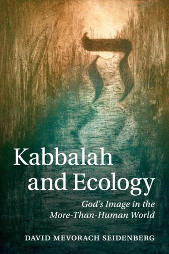 Kabbalah and Ecology - Minkštas viršelis