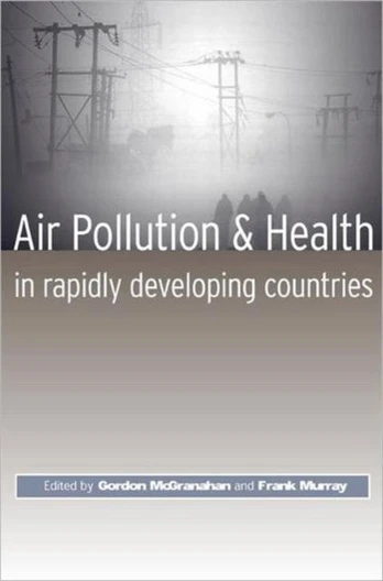 Air Pollution and Health in Rapidly Developing Countries