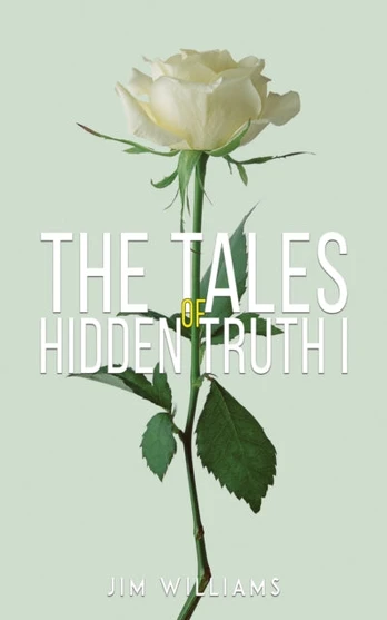 Tales of Hidden Truth I