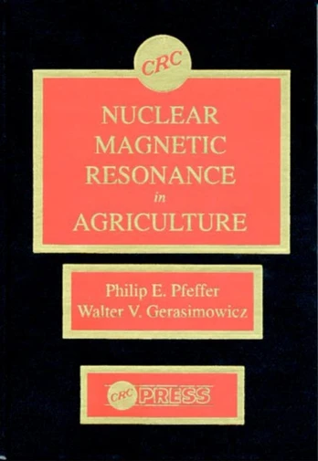 Nuclear Magnetic Resonance in Agriculture