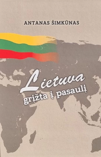 Lietuva grįžta į pasaulį