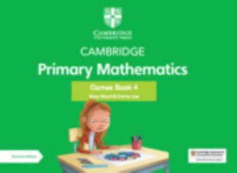 Cambridge Primary Mathematics Games Book 4 with Digital Access