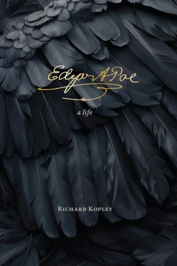 Edgar Allan Poe, A Life