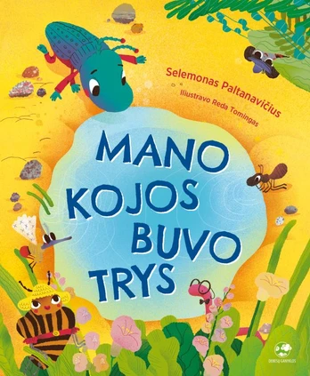 Mano kojos buvo trys