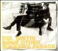 CD Del Amitri - Some Other Suckers Parade