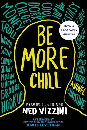 Be More Chill, Be More Chill