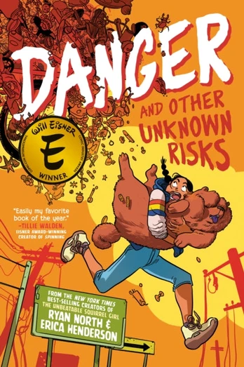 Danger and Other Unknown Risks, A Graphic Novel