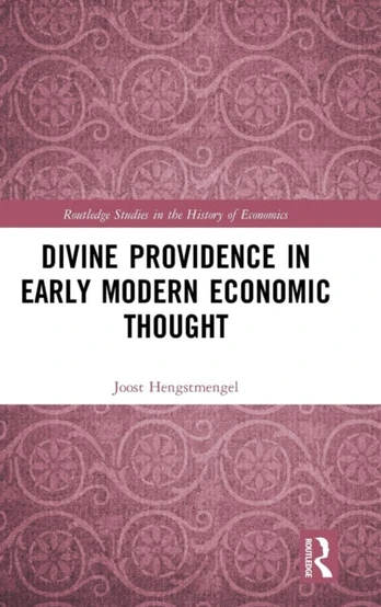 Divine Providence in Early Modern Economic Thought