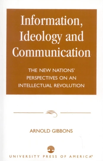 Information, Ideology and Communication