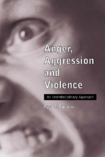 Anger, Aggression and Violence